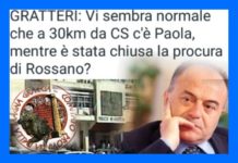 GRATTERI E IL TRIBUNALE DI ROSSANO, SOPPRESSIONE VOLUTA DAL CENTRALISMO