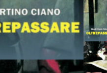 È in libreria “Oltrepassare” il nuovo romanzo di Martino Ciano