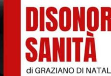 Disonorata Sanità. Parte il Tour. Di Natale: “Bisogna avere il coraggio di dire quello che è realmente accaduto”